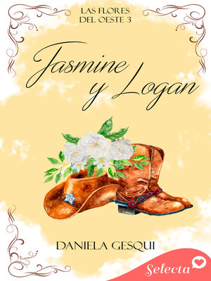 cover image of Jasmine y Logan (Las flores del oeste 3)